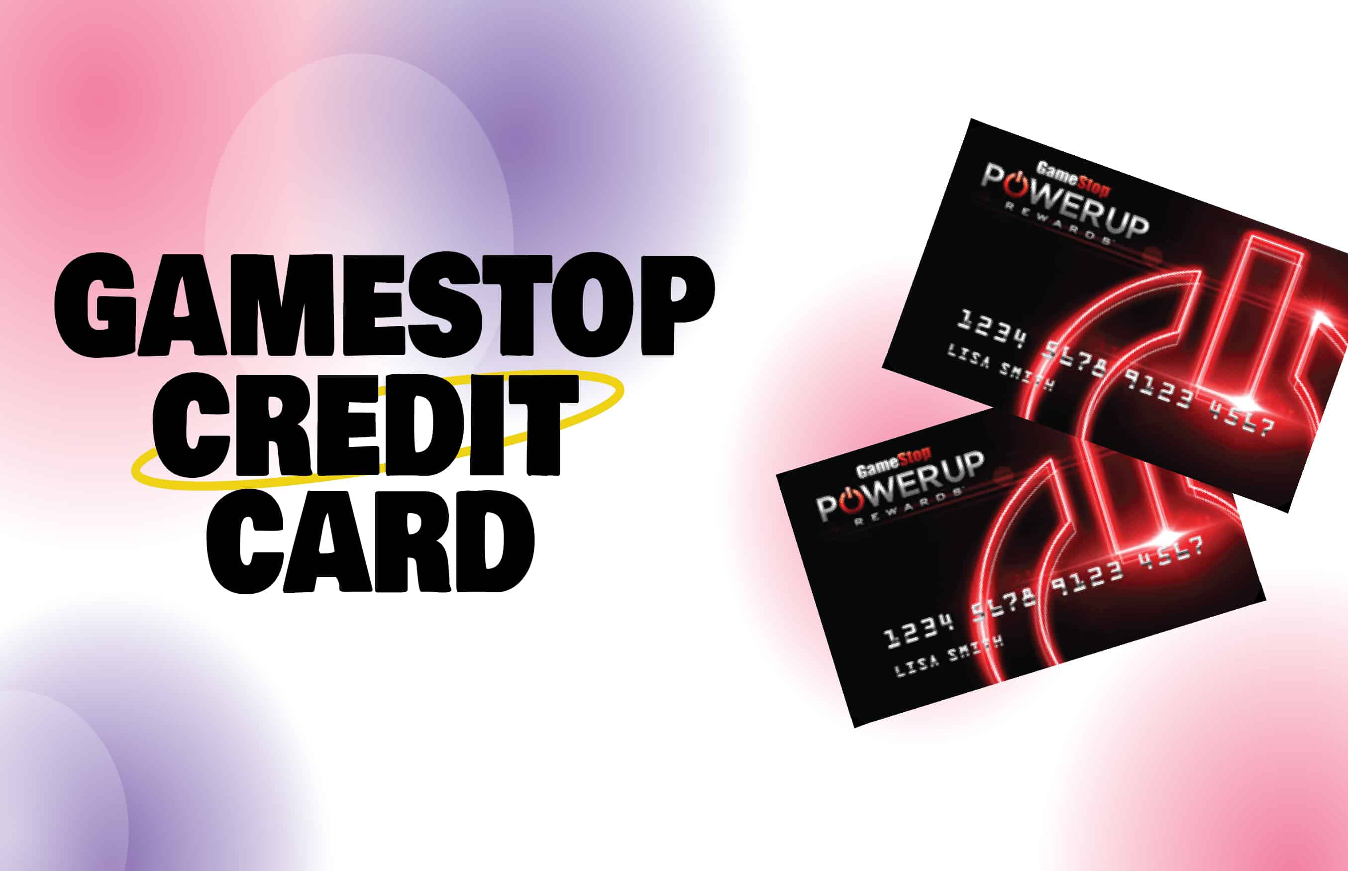 How To Obtain Benefits With And Rewards From GameStop Credit Card? — In The Know! 